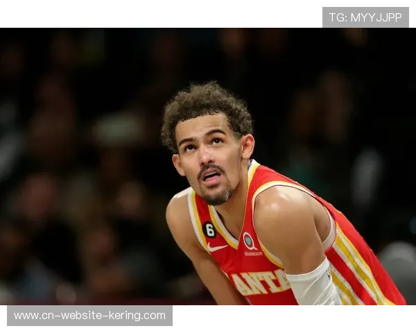 特雷·杨与老鹰协商交易离队，多支球队展开竞争