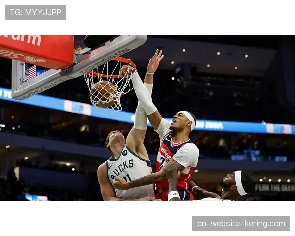 奇才109-99击败雄鹿，库兹马25分送对手三连败